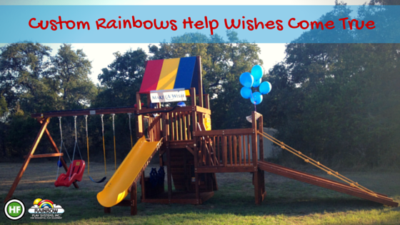 Custom Rainbow Play Systems Make Wishes Come True