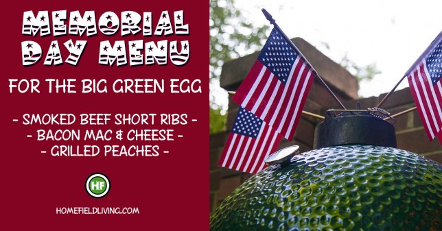 Big Green Egg Memorial Day Menu